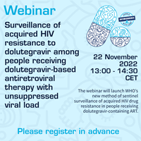 Webinar: Surveillance of acquired HIV resistance to dolutegravir among people receiving dolutegravir-based antiretroviral therapy with unsuppressed viral load