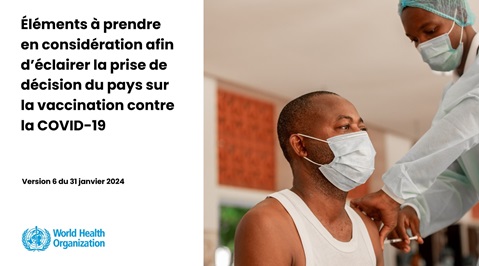 Éléments à prendre en considération afin d’éclairer la prise de décision du pays sur la vaccination contre la COVID-19