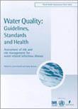 Water quality : guidelines, standards and health