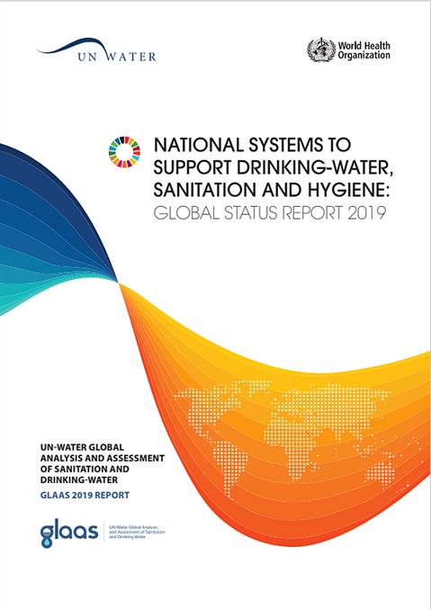 UN-Water Global Analysis and Assessment of Sanitation and Drinking-Water (GLAAS) 2019 report